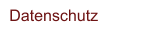 Datenschutz