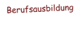 Berufsausbildung